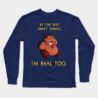 I'm Real Too Long Sleeve T-Shirt